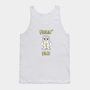 Feelin Fine Tank Top